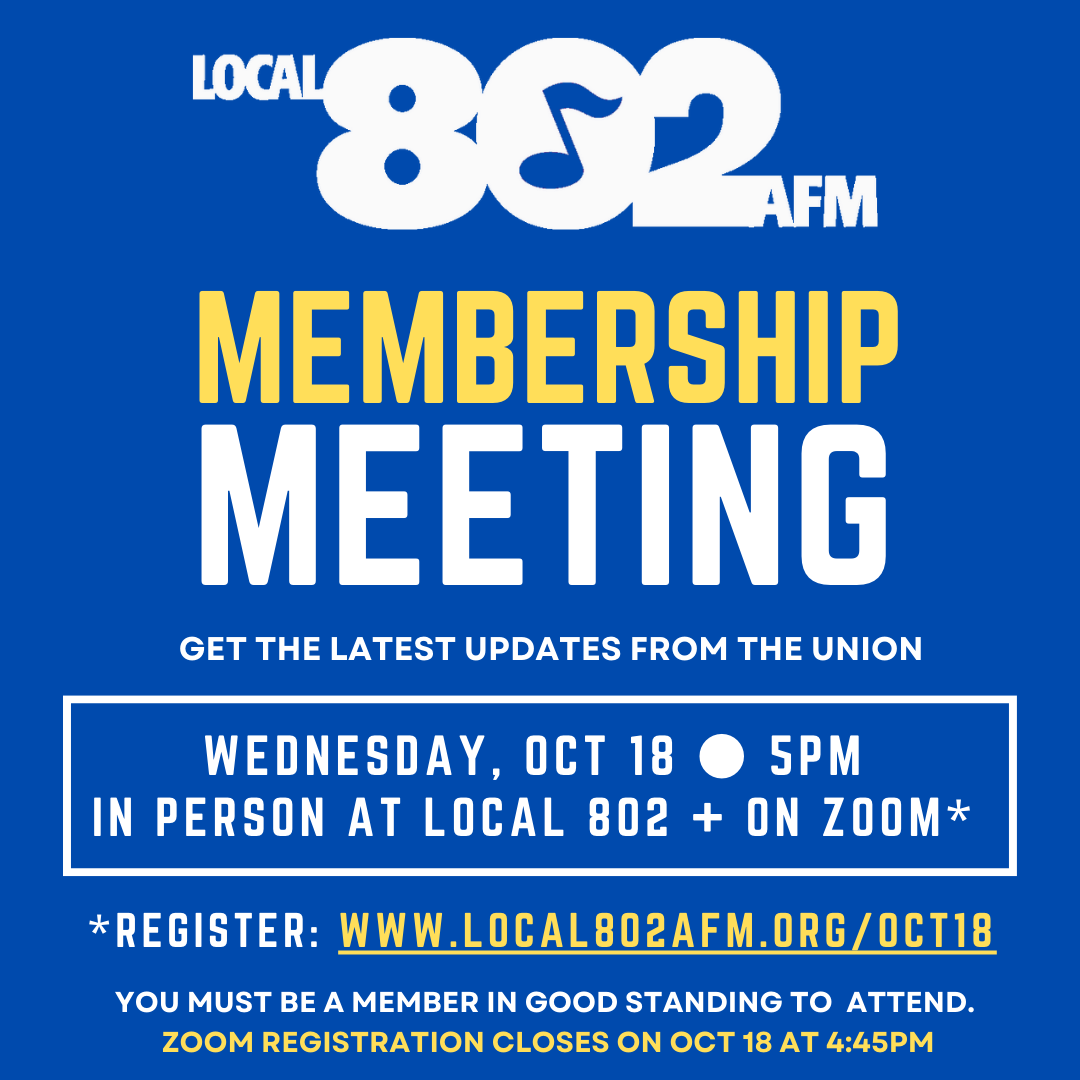 Local 802 membership meeting Local 802 AFM