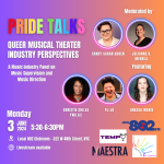 Pride Talks: Queer Musical Theater Industry Perspectives